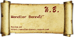 Wendler Bennó névjegykártya